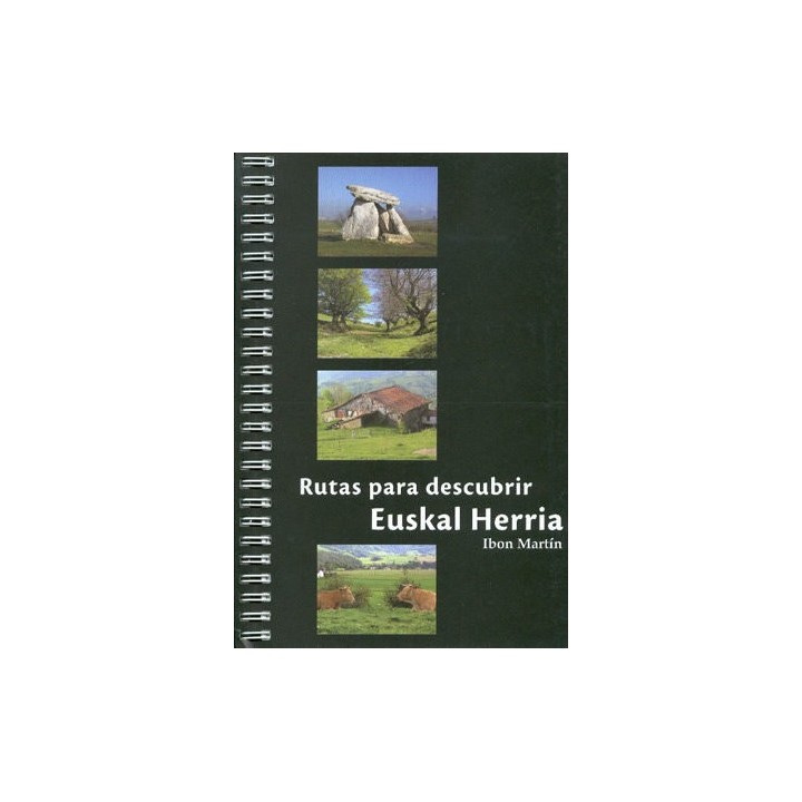 LAS MEJORES RUTAS PARA DESCUBRIR EUSKAL HERRIA