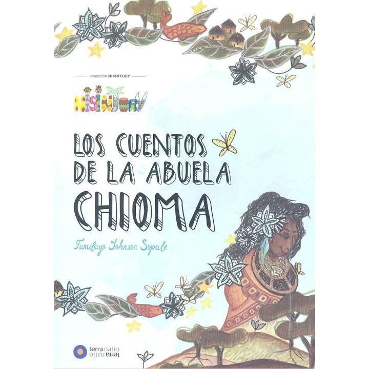 CUENTOS DE LA ABUELA CHIOMA,LOS