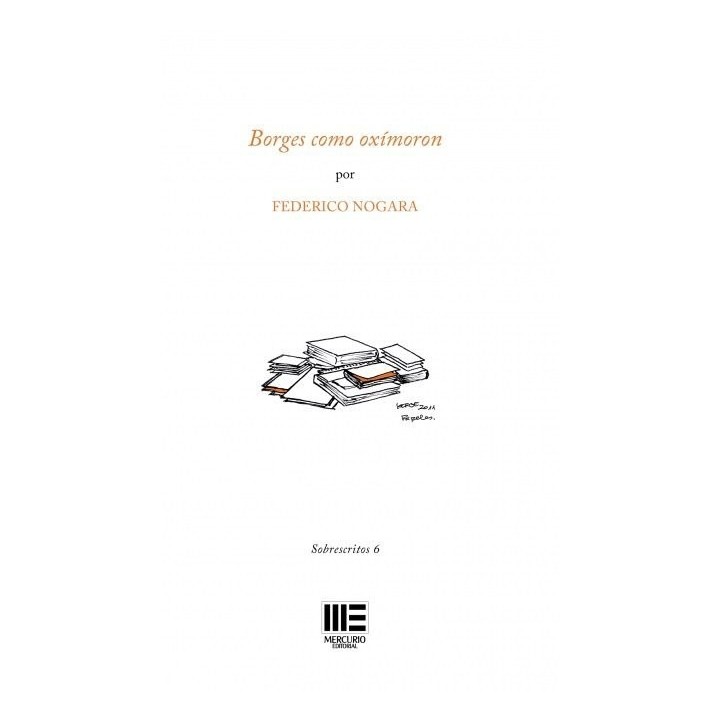 BORGES COMO OXIMORON