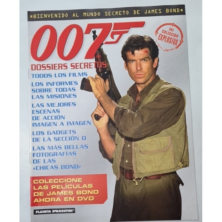 JAMES BOND 007. Dossiers Secretos: Bienvenido al mundo secreto de James Bond.