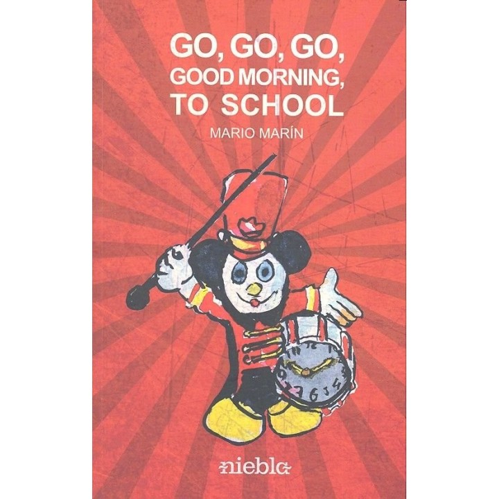 GO GO GO GOOD MORNING TO SCHOOL