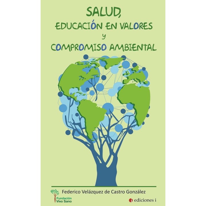 SALUD EDUCACION EN VALORES Y COMPROMISO AMBIENTAL