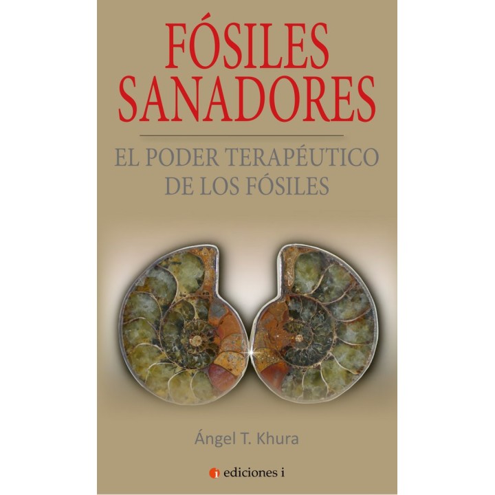 FOSILES SANADORES EL PODER TERAPEUTICO DE LOS FOSILES