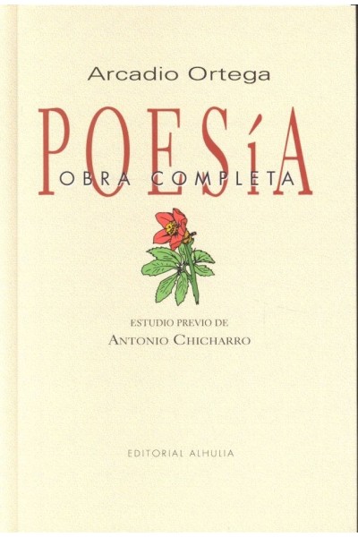 POESIA OBRA COMPLETA ARCADIO ORTEGA