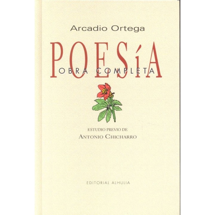 POESIA OBRA COMPLETA ARCADIO ORTEGA