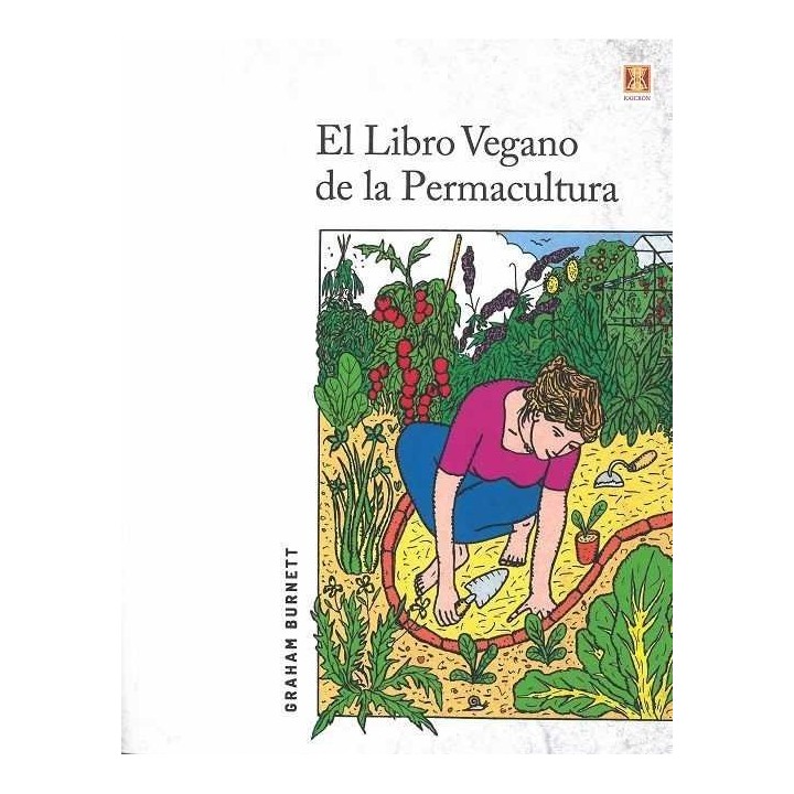 LIBRO VEGANO DE LA PERMACULTURA,EL