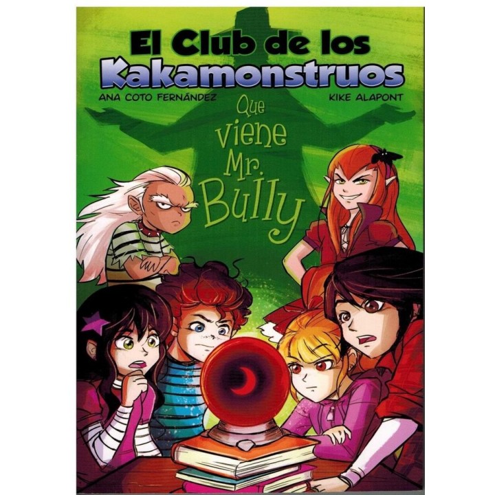 CLUB DE LOS KAKAMONSTRUOS: QUE VIENE MR. BULLY,EL
