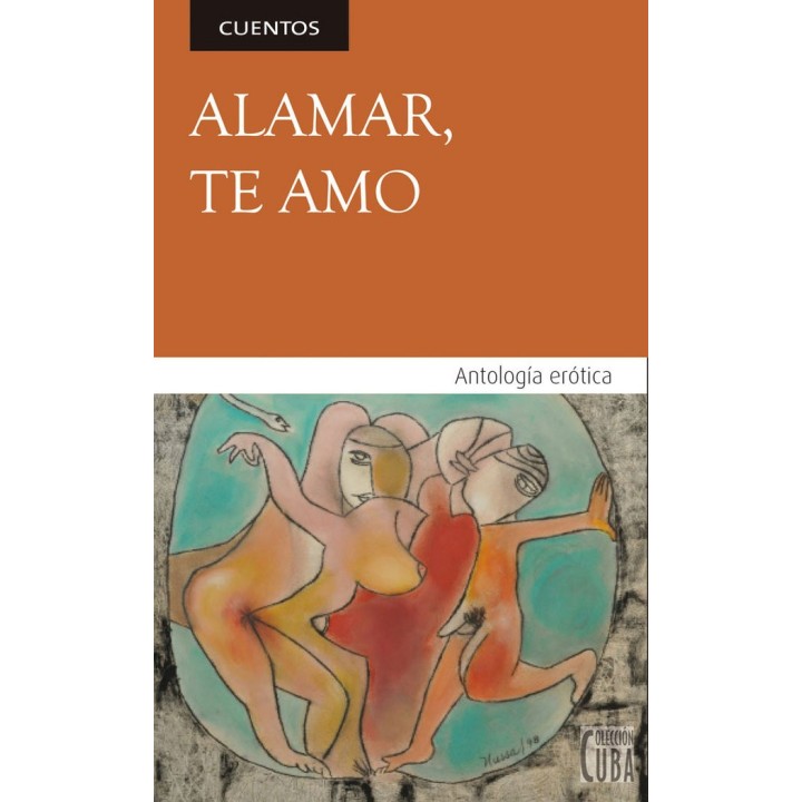 ALAMAR TE AMO