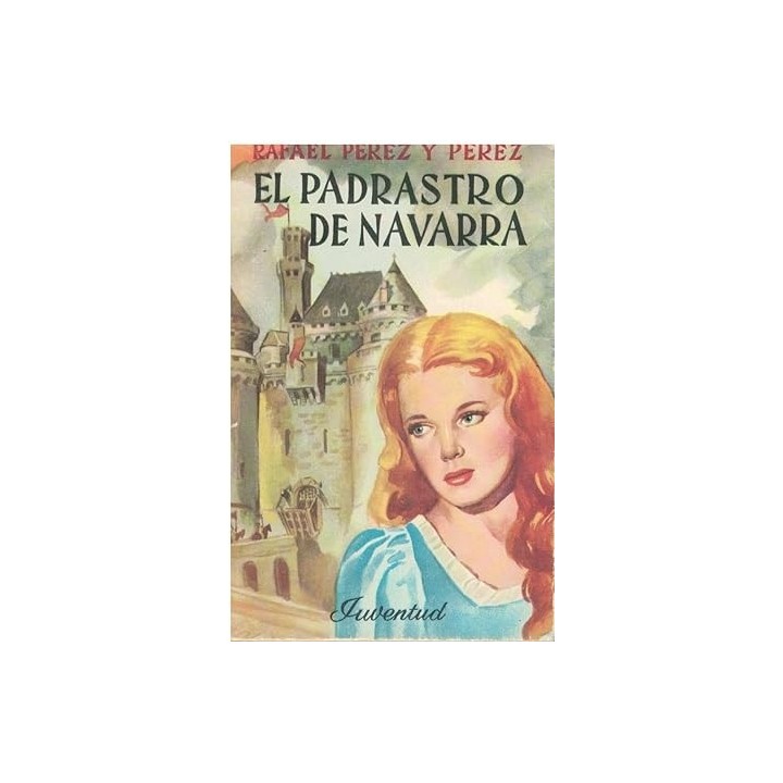 EL PADRASTRO DE NAVARRA