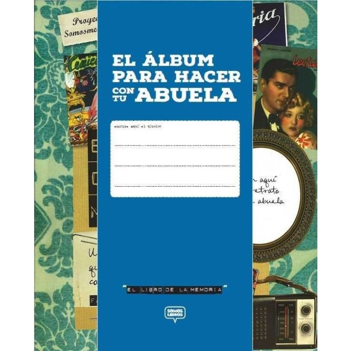 LIBRO DE LA MEMORIA ALBUM PARA HACER CON TU ABUELA