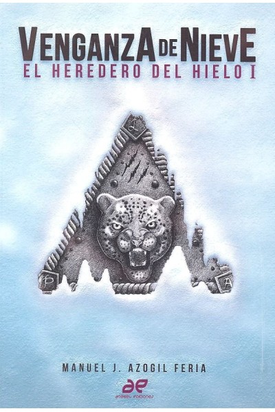 VENGANZA DE NIEVE EL HEREDERO DEL HIELO I