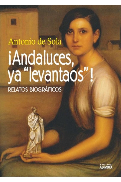 ANDALUCES YA LEVANTAOS