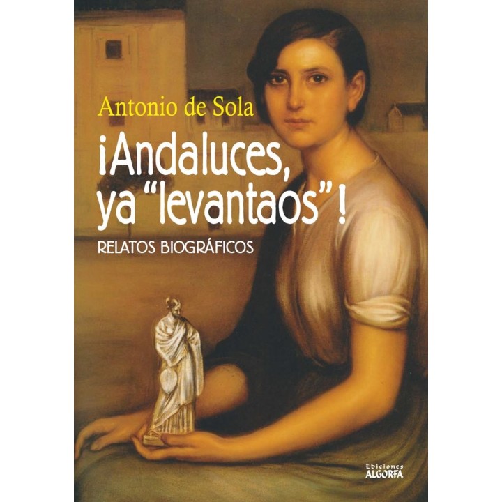 ANDALUCES YA LEVANTAOS