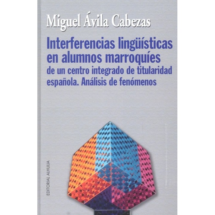 INTERFERENCIAS LINGUISTICAS EN ALUMNOS MARROQUIES