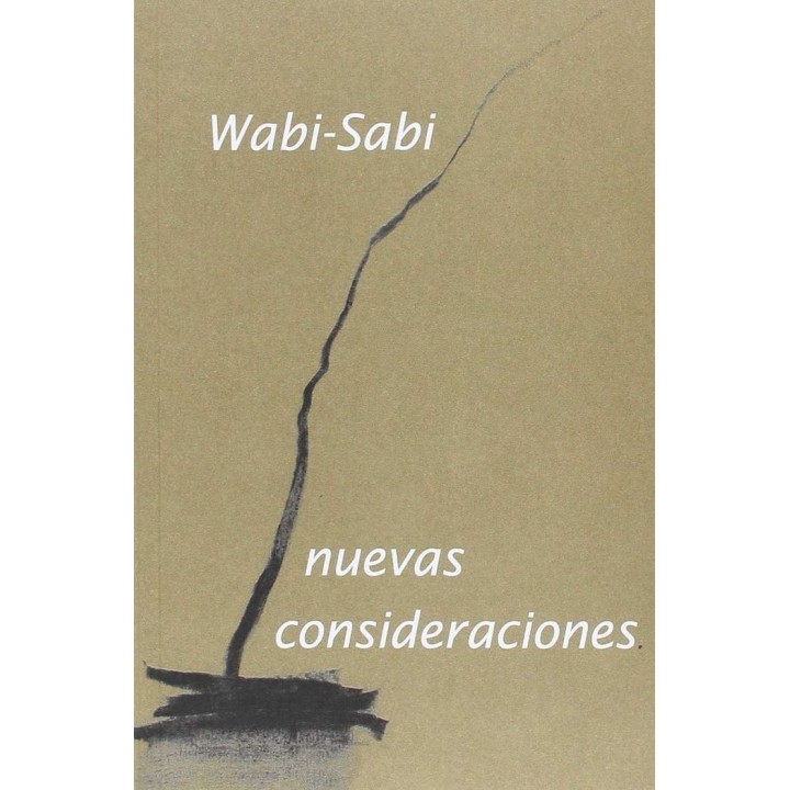 WABI SABI NUEVAS CONSIDERACIONES
