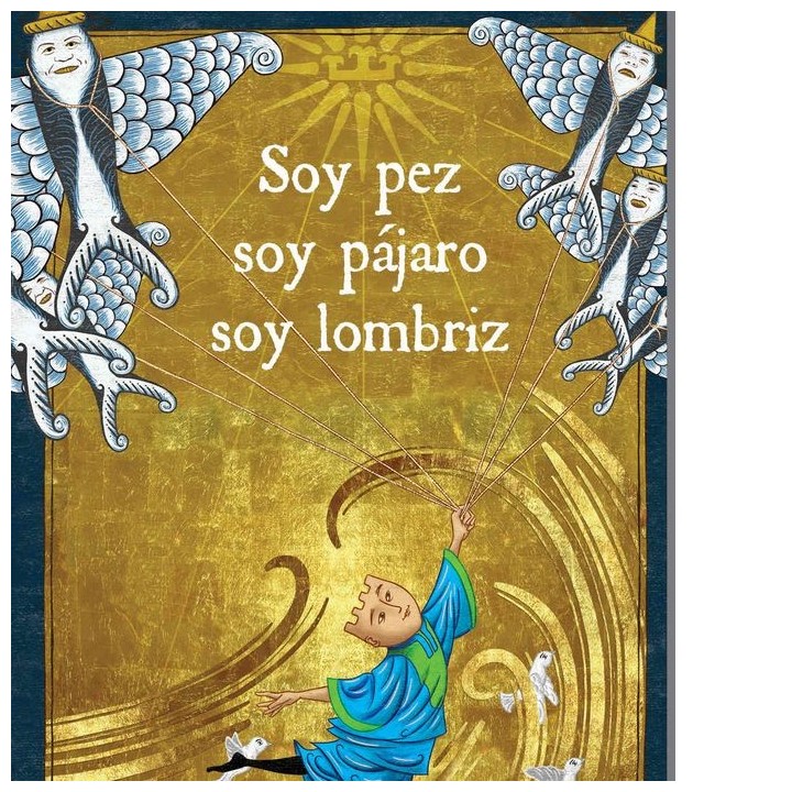 SOY PEZ SOY PAJARO SOY LOMBRIZ