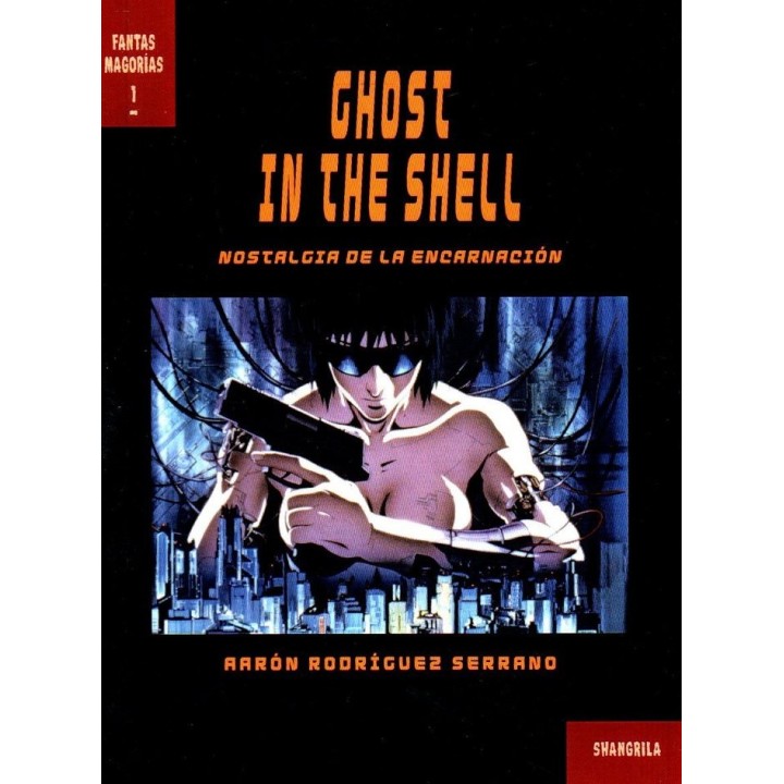 GHOST IN THE SHELL NOSTALGIA DE LA ENCARNACION