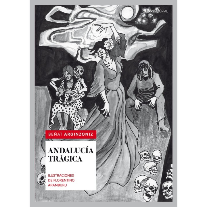ANDALUCIA TRAGICA
