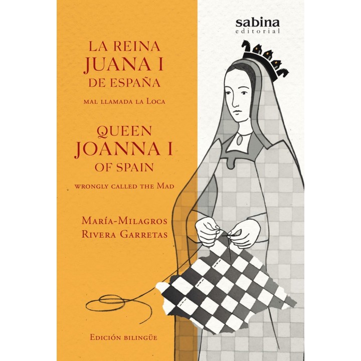 LA REINA JUANA I DE ESPAÑA MAL LLAMADA LA