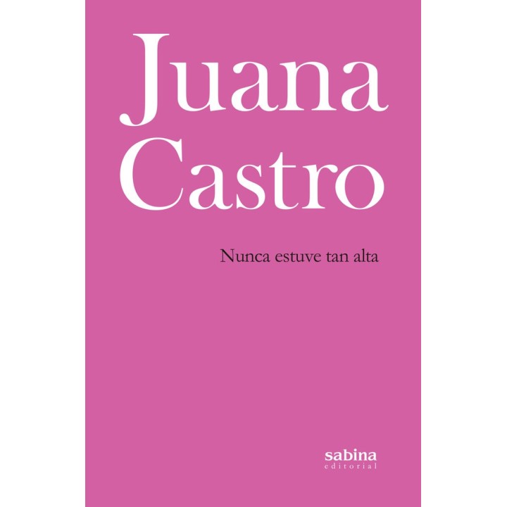 NUNCA ESTUVE TAN ALTA
