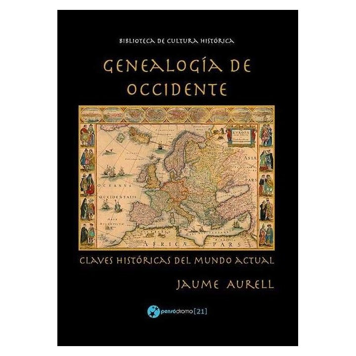 GENEALOGIA DE OCCIDENTE CLAVES HISTORICAS DEL MUNDO ACTUAL