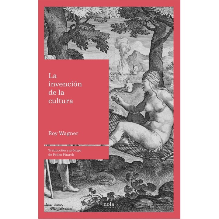INVENCION DE LA CULTURA,LA