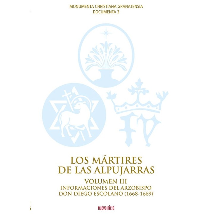 MARTIRES DE LAS ALPUJARRAS VOLUMEN III