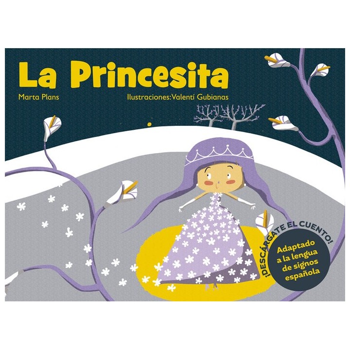 LA PRINCESITA (LENGUA EN SIGNOS)