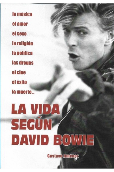 VIDA SEGUN DAVID BOWIE,LA
