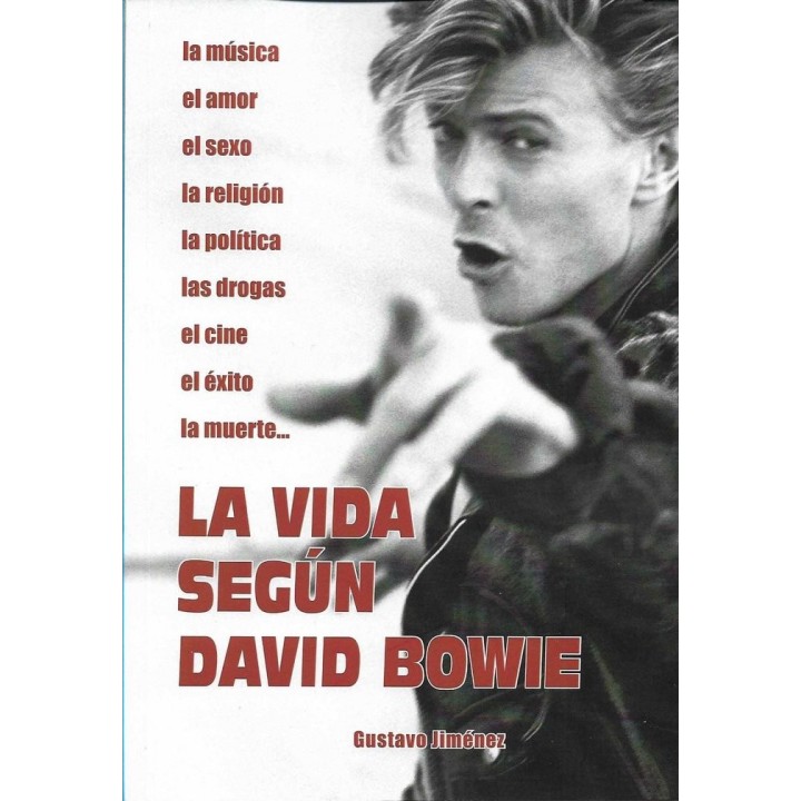 VIDA SEGUN DAVID BOWIE,LA