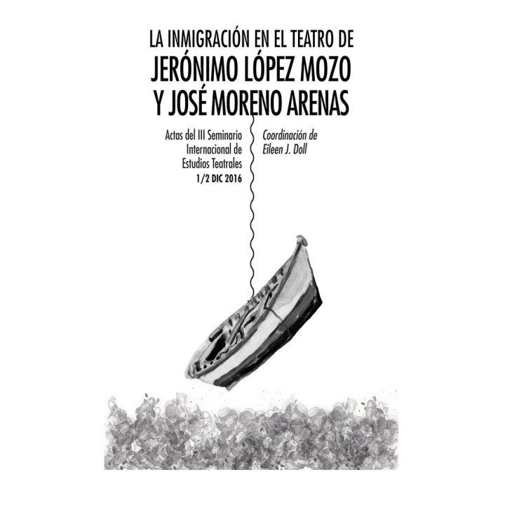 INMIGRACION EN EL TEATRO DE JERONIMO LOPEZ MOZO Y JOSE MOREN