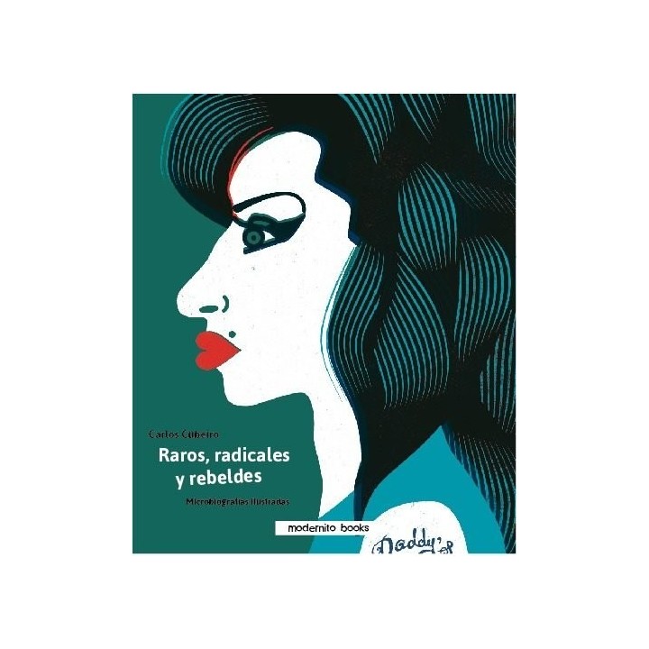 RAROS RADICALES Y REBELDES