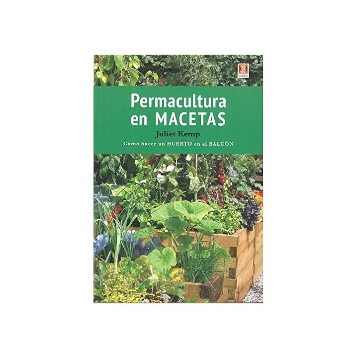 PERMACULTURA EN MACETAS