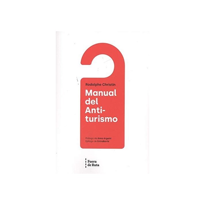 MANUAL DEL ANTITURISMO