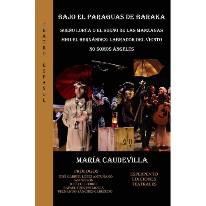 SUEÑO LORCA O EL SUEÑO DE LAS MANZANAS-MIGUEL HERNANDEZ:LABR