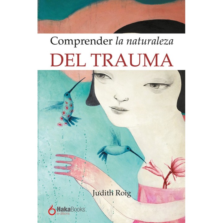 LA NATURALEZA DEL TRAUMA