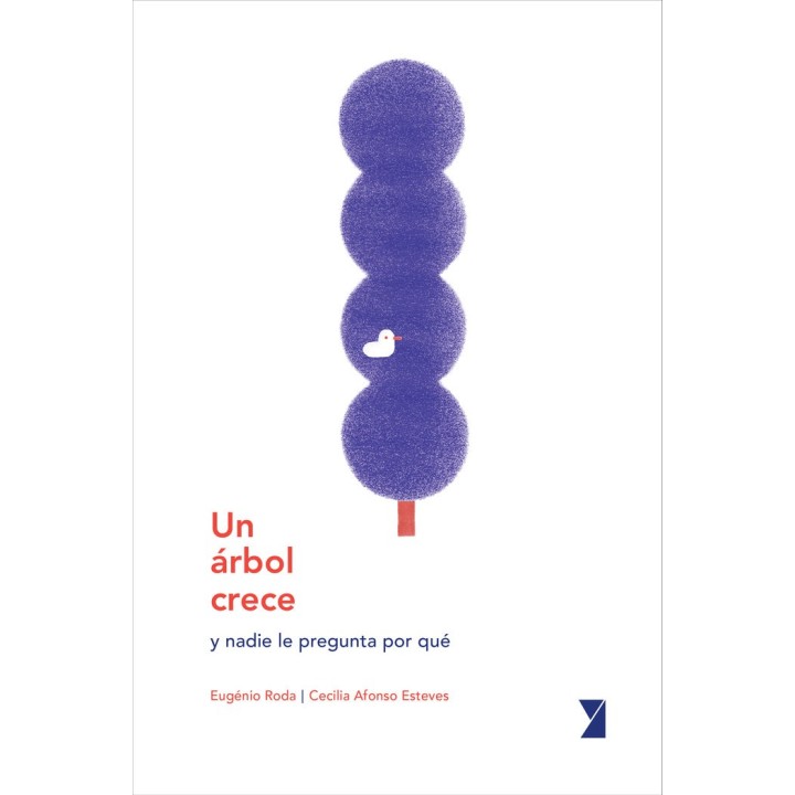 UN ARBOL CRECE Y NADIE LE PREGUNTA POR QUE