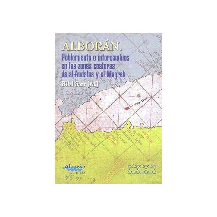 ALBORAN POBLAMIENTO E INTERCAMBIOS EN LAS ZONAS COSTERAS