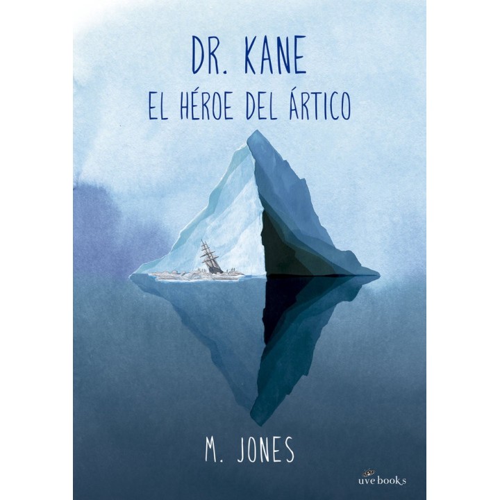 DR KANE EL HEROE DEL ARTICO