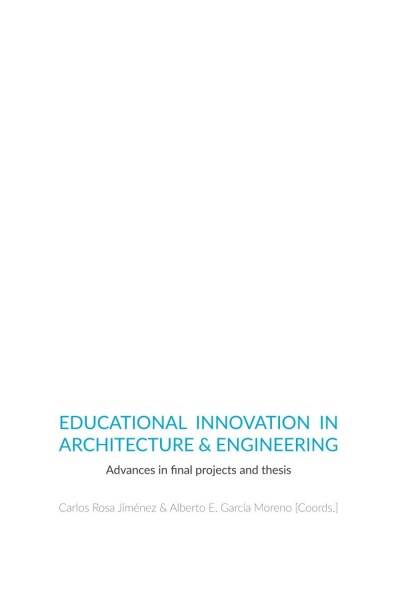 EDUCATIONAL INNOVATION IN ARCHITECTURE ENGINEERING