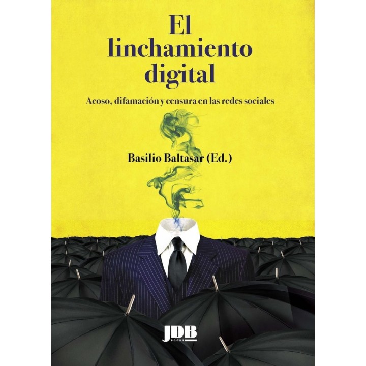 EL LINCHAMIENTO DIGITAL