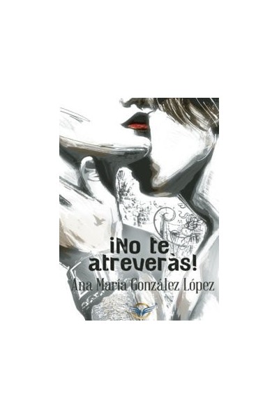 NO TE ATREVERAS