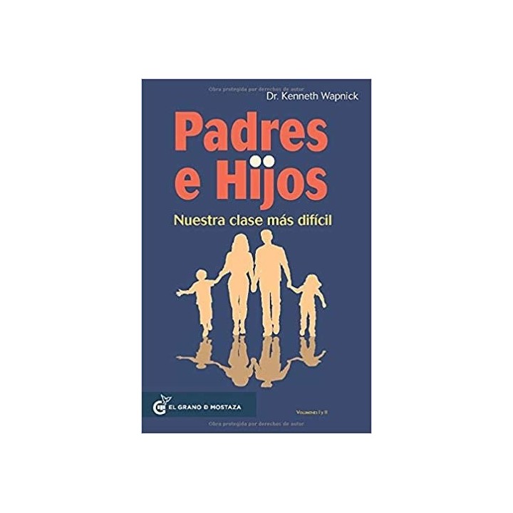 PADRES E HIJOS VOL I Y II