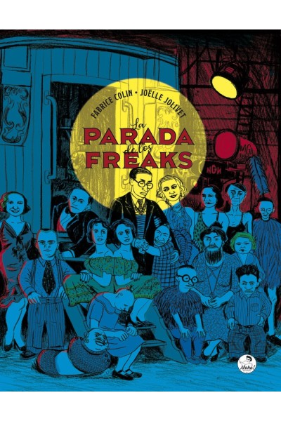 PARADA DE LOS FREAKS,LA