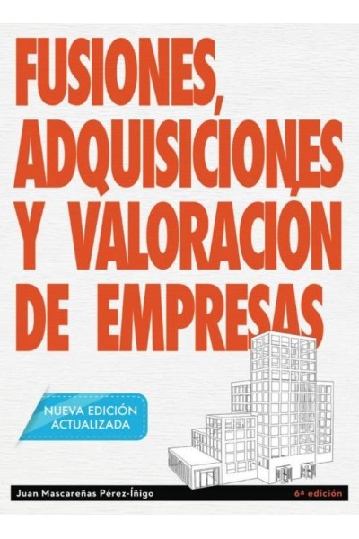 FUSIONES ADQUISICIONES Y VALORACION DE EMPRESAS - NE