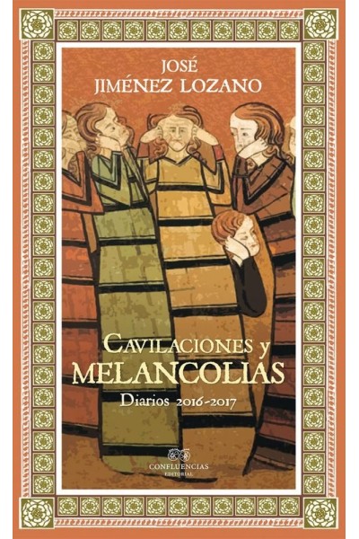 CAVILACIONES Y MELANCOLIAS