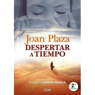 DESPERTAR A TIEMPO