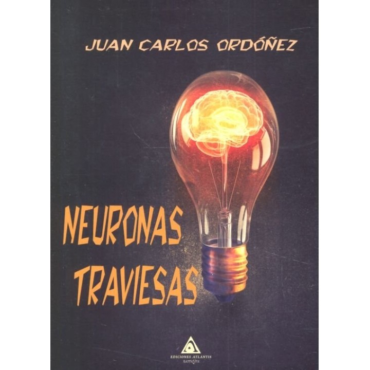 NEURONAS TRAVIESAS