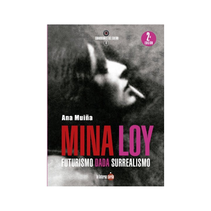 MINA LOY FUTURISMO DADA SURREALISMO