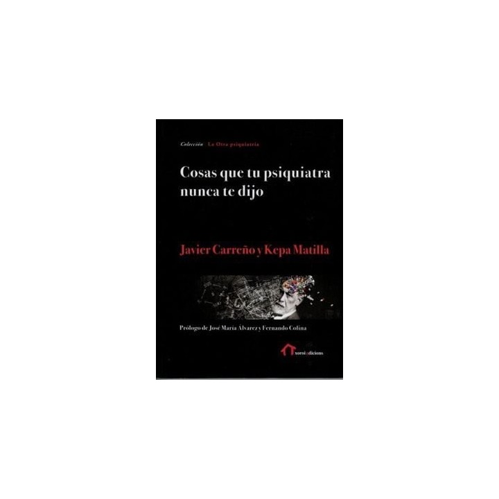 COSAS QUE TU PSIQUIATRA NUNCA TE DIJO